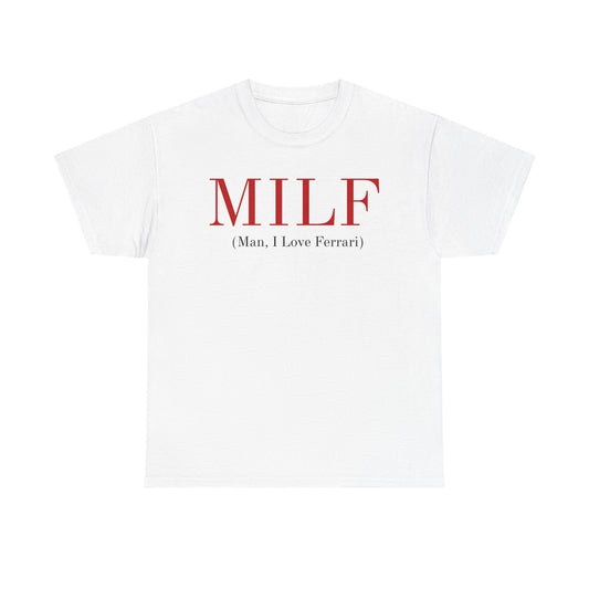 MILF Ferrari Unisex Cotton Tee - Fun Graphic T-Shirt for Car Enthusiasts