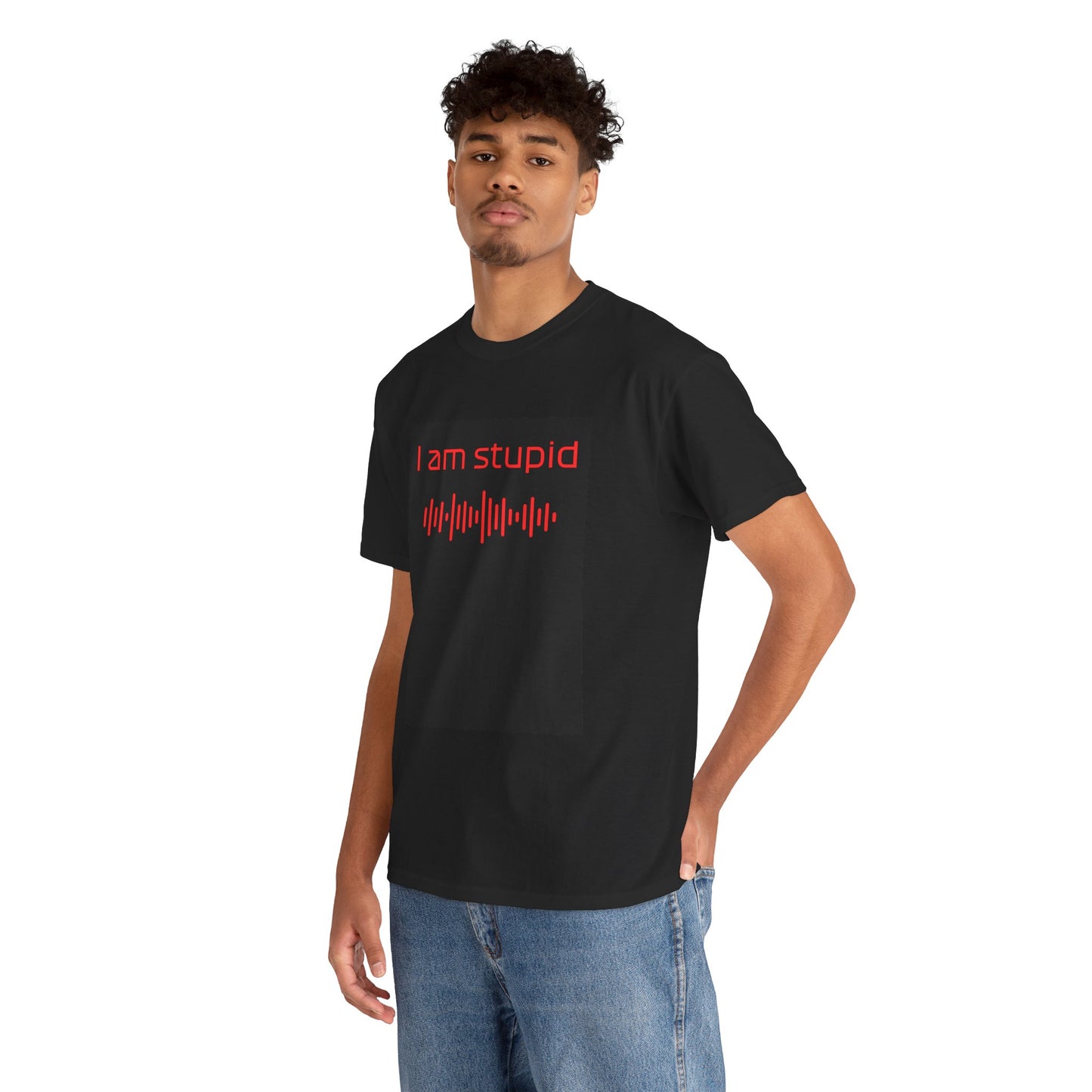 iamstupid unisex t-shirt