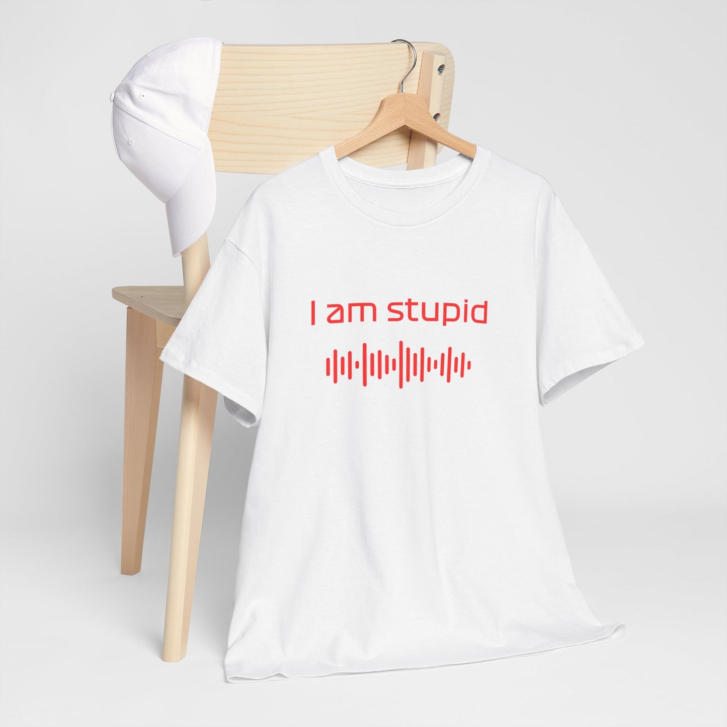 iamstupid unisex t-shirt