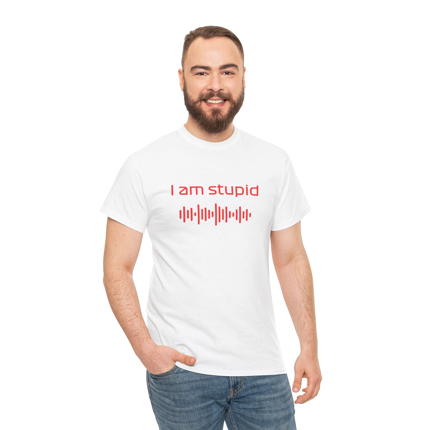 iamstupid unisex t-shirt