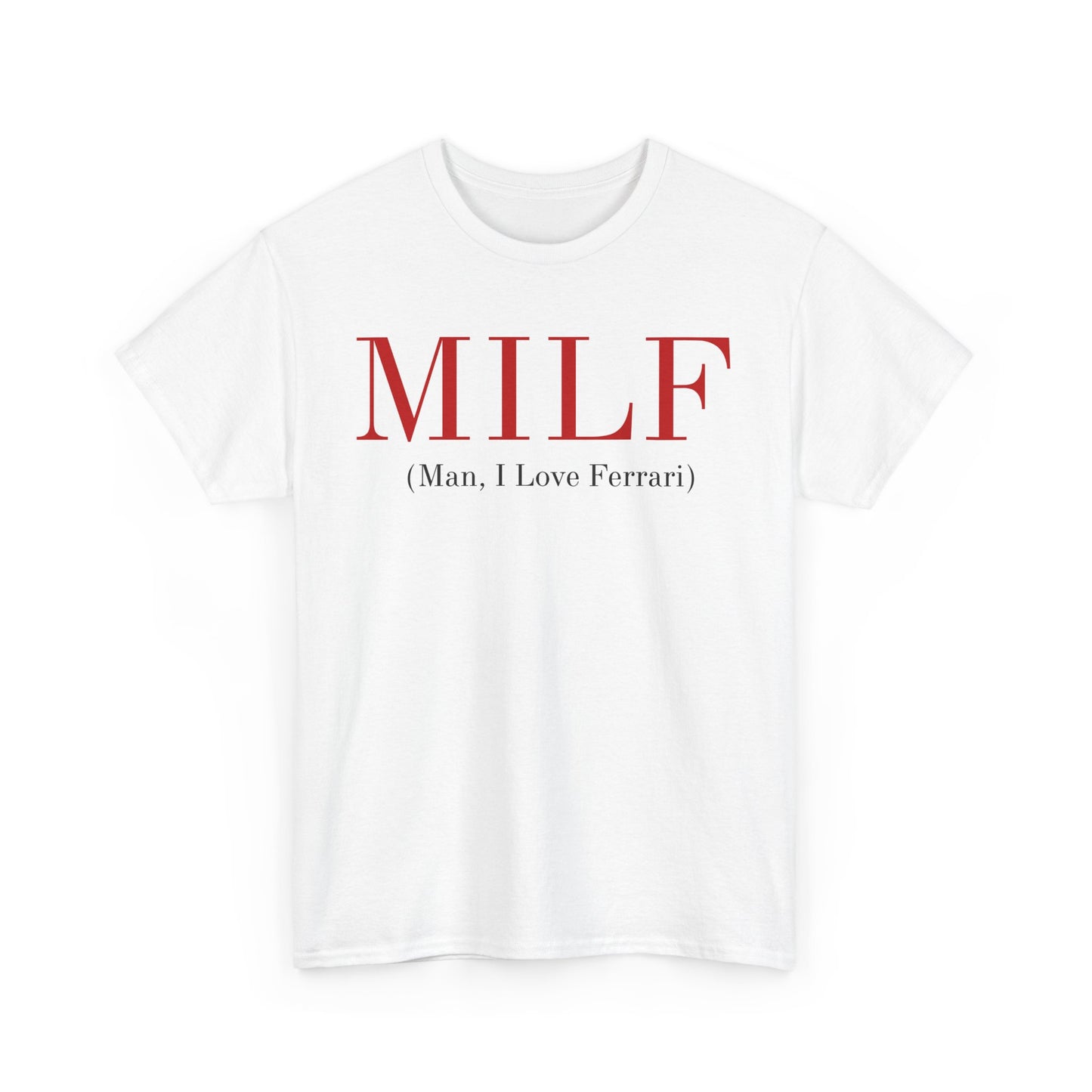 MILF Ferrari Unisex Cotton Tee - Fun Graphic T-Shirt for Car Enthusiasts